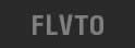 FLVTO